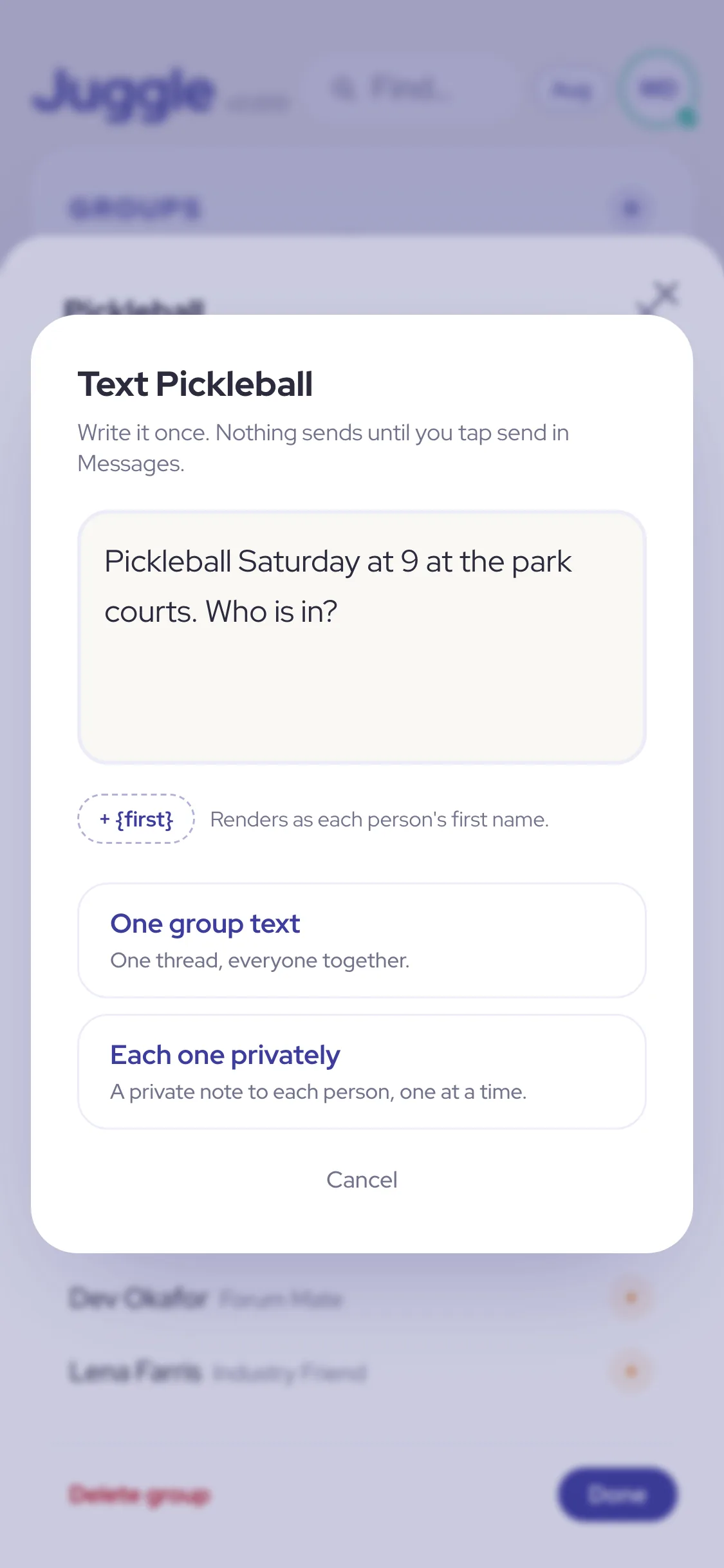 The Text Pickleball composer with the message written, the {first} chip, and the choice between One group text and Each one privately